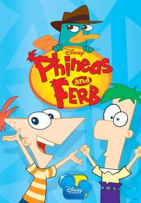 Phineas e Ferb (2007 - 2024)