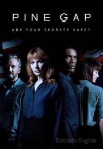 Pine Gap (2018 - In Lavorazione)