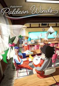 Pokémon - Venti di Paldea (2023 - In Lavorazione)