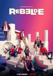 Rebelde (2022) (2022 - In Lavorazione)