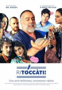 Ritoccàti (2020 - In Lavorazione)