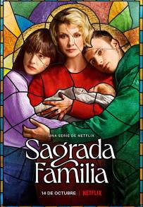 Sagrada familia (2022 - In Lavorazione)