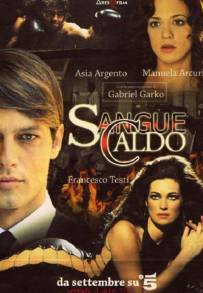Sangue caldo (2011)