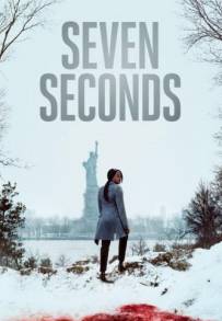 Seven Seconds (2018 - Conclusa)