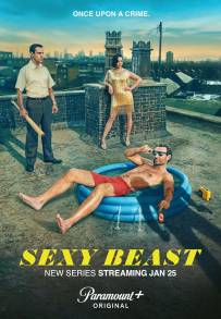 Sexy Beast (2024 - In Lavorazione)