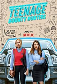Teenage Bounty Hunters (2020 - In Lavorazione)