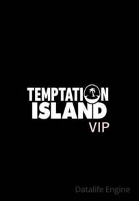 Temptation Island - Vip (2018 - In Lavorazione)