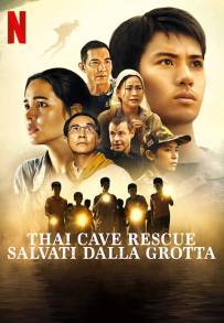 Thai Cave Rescue - Salvati dalla grotta (2022 - In Lavorazione)