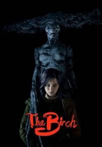 The Birch (2019 - In Lavorazione)