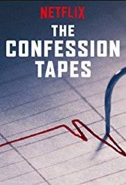 The Confession Tapes (2017 - 2019)