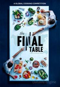The Final Table (2018 - In Lavorazione)