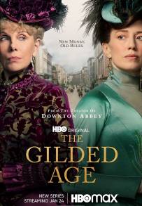 The Gilded Age (2022 - In Lavorazione)