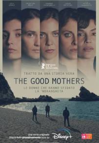 The Good Mothers (2023 - In Lavorazione)