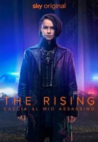 The Rising – Caccia al mio assassino (2022) (2022 - In Lavorazione)