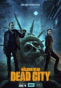 The Walking Dead Dead City (2023 - In Lavorazione)