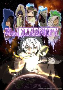To Your Eternity (2021 - In Lavorazione)