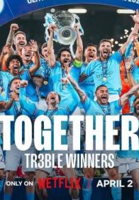 Together - Alla Conquista del Triplete (2024 - In Lavorazione)