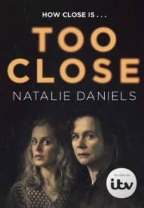Too Close (2021 - In Lavorazione)