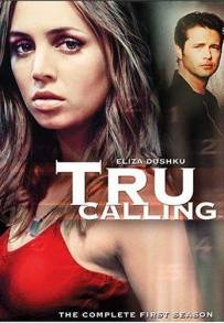 Tru Calling (2003 - 2005)