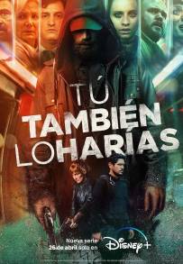 Tú También lo Harías (2024 - In Lavorazione)