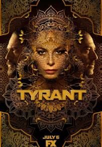 Tyrant (2014 - 2016)