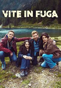 Vite in Fuga (2020 - In Lavorazione)