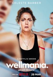 Wellmania (2023 - In Lavorazione)