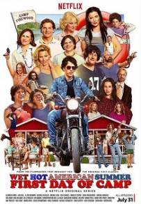 Wet Hot American Summer: First Day of Camp (2015)