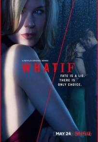 What/If (2019 - In Lavorazione)
