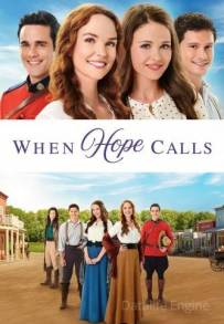 When Hope Calls (2019 - In Lavorazione)