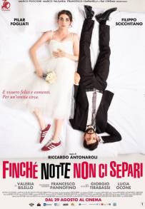 Finché notte non ci separi (2024)