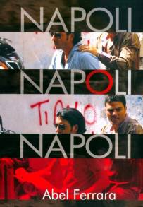 Napoli, Napoli, Napoli (2010)