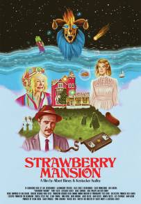Strawberry Mansion - La casa di fragola (2021)