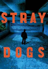 Stray Dogs (2014)