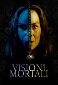 Visioni mortali (2023)