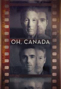 Oh, Canada - I tradimenti (2024)