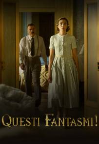 Questi fantasmi (2024)