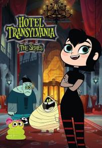 Hotel Transylvania - La Serie (2017 - 2020)