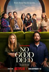 No Good Deed (2024 - In Lavorazione)