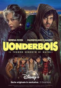 Uonderbois - Il tesoro segreto di Napoli (2024 - In Lavorazione)