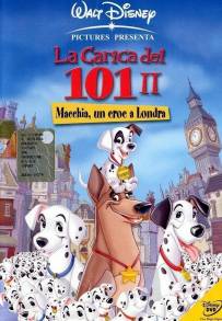 La carica dei 101 II - Macchia, un eroe a Londra (2003)