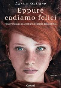 Eppure cadiamo felici (2023)