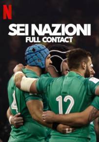 Sei Nazioni - Full Contact (2024 - In Lavorazione)