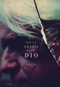 Con la grazia di un Dio (2023)