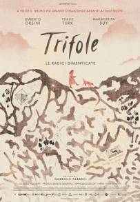 Trifole - Le radici dimenticate (2024)