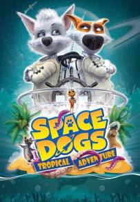 Space dogs: Missione oceano (2020)