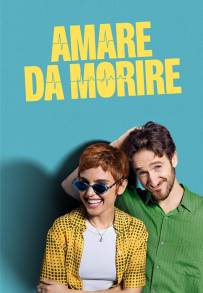 Amare da morire (2025 - In Lavorazione)
