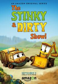 The Stinky & Dirty Show (2015 - 2019)