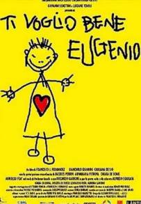 Ti voglio bene Eugenio (2002)