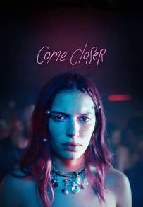 Come Closer (2024)